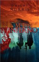 My Name is Inferno