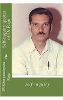 Self-Inquiry Quotes of Dr.Raju