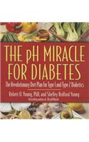 The PH Miracle for Diabetes