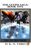 The Glyph Saga