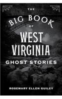 Big Book of West Virginia Ghost Stories