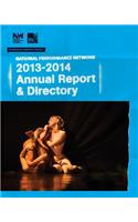 National Performance Network 2013-2014 Annual Report & Directory