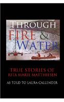 Through Fire and Water