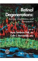 Retinal Degenerations