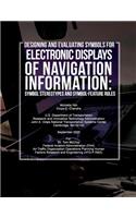 Designing and Evaluating Symbols for Electronic Displays of Navigation Information