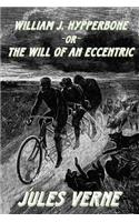 William J. Hypperbone, or The Will of an Eccentric