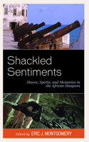 Shackled Sentiments