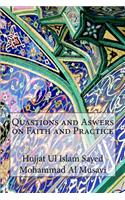 Quastions and Aswers on Faith and Practice