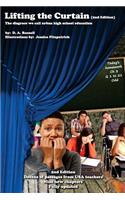 Lifting the Curtain (2nd Edition)