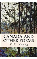 Canada and Other Poems