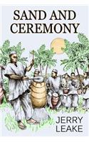 Sand and Ceremony