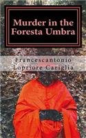 Murder in the Foresta Umbra