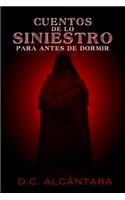 Cuentos de Lo Siniestro Para Antes de Dormir