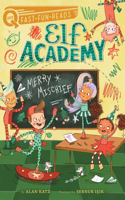 Merry Mischief