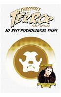 Subgenres of Terror: 30 Best Psychological Films(4 Subgenres of Terror, 1st Edition (Color))
