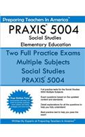 PRAXIS 5004 Social Studies Elementary Education