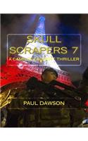 Skull Scrapers 7: A Camille Laurent Thriller(English)