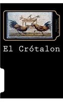 El Crotalon (Spanish Edition)