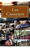 Les Casseurs