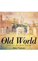 Old World Children's European History