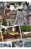 History of the Brookdale Lodge