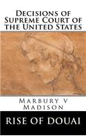 Decisions of Supreme Court of the United States