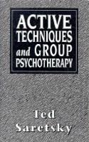Active Techniques and Group Psychotherapy (Master Work)