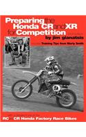 Preparing the Honda CR and XR for Competition