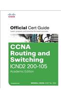 CCNA Routing and Switching ICND2 200-105 Official Cert Guide, Academic Edition: (Official Cert Guide)
