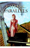 Fateful Parallels