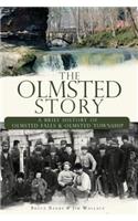 Olmsted Story: A Brief History of Olmsted Falls and Olmsted Township