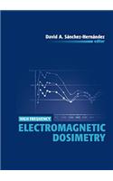 High Frequency Electromagnetic Dosimetry