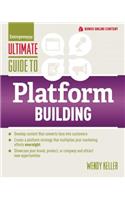 Ultimate Guide to Platform Building