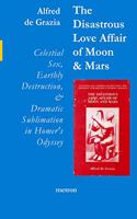 Disastrous Love Affair of Moon and Mars