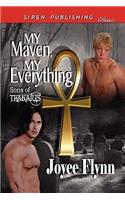 My Maven, My Everything [Sons of Thanatus 1] (Siren Publishing Classic Manlove)