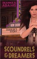 Scoundrels and Dreamers