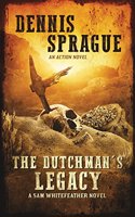 Dutchman's Legacy