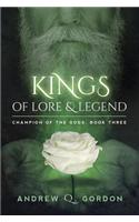 Kings of Lore and Legend