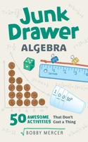 Junk Drawer Algebra, 5