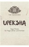 Upeksha - Yoga Planer für Yoga Lehrer und Schüler