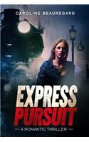 Express Pursuit