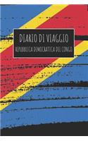 Diario di Viaggio Repubblica Democratica del Congo: 6x9 Diario di viaggio I Taccuino con liste di controllo da compilare I Un regalo perfetto per il tuo viaggio in Repubblica Democratica del Congo e p