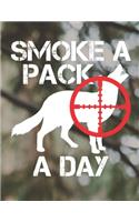 Smoke A Pack A Day