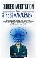 Guided Meditation For Stress Management