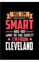 Yes, I'm Smart And Hot What Do You Except I'm From Cleveland