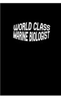 World Class Marine Biologist