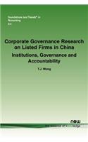 Corporate Governance Research on Listed Firms in China