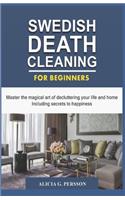 Swedish Death Cleaning for Beginners