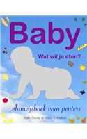 Baby - wat wil je eten?