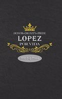 2020 Daily Planner: Lopez Por Vida